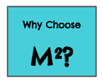 Why Choose M2? 